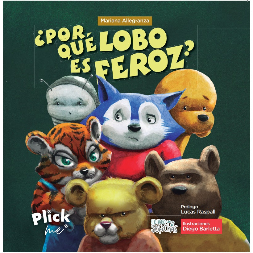 Por qué Lobo es feroz? Por qué Lobo es feroz?